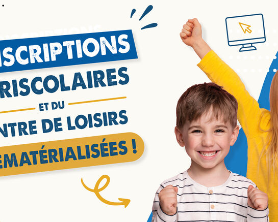 Inscriptions périscolaires et centre de loisirs dématérialisées