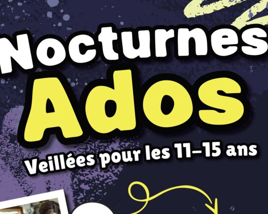 Les Nocturnes Ados : un nouveau rendez-vous en soirée pour les 11-15 ans